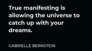 true manifesting, gabrielle bernstein, quote